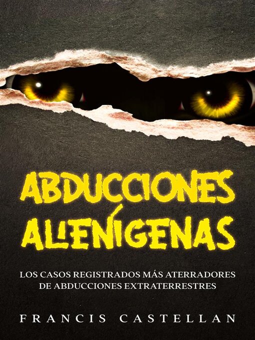 Title details for Abducciones Alienígenas by Francis Castellan - Available